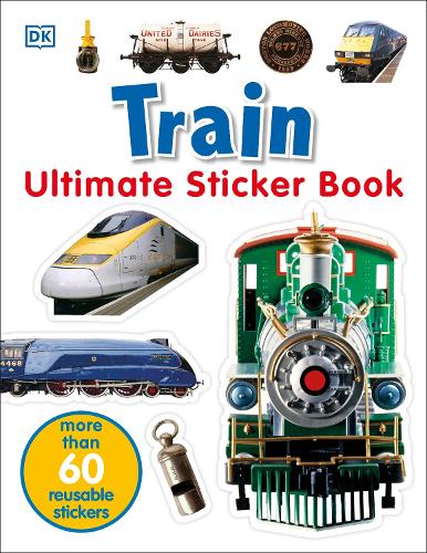 Train Ultimate Sticker Book (Ultimate Stickers)