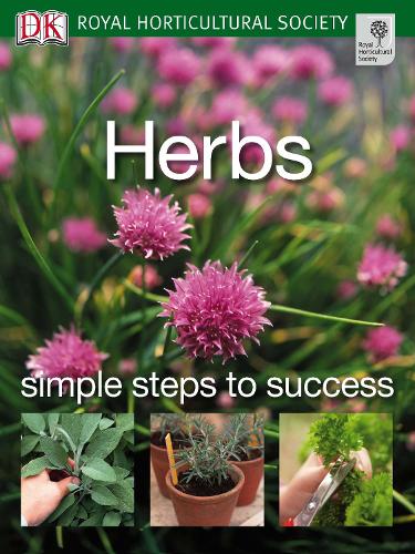 Herbs (RHS Simple Steps to Success)