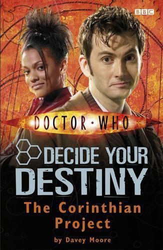 The Corinthian Project: Decide Your Destiny No. 4 (Doctor Who)