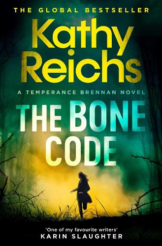 The Bone Code: The Sunday Times Bestseller (Volume 20) (A Temperance Brennan Novel)