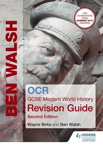 OCR GCSE Modern World History Revision Guide 2nd Edition (History In Focus)