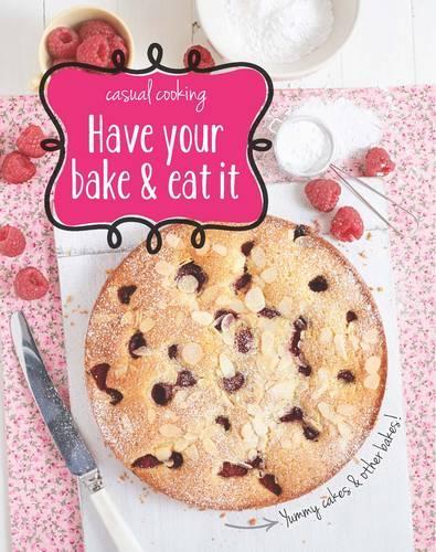 Have Your Bake & Eat it