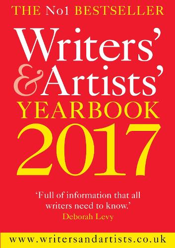 Writers & Artists Yearbook 2017 (Writers and Artists)