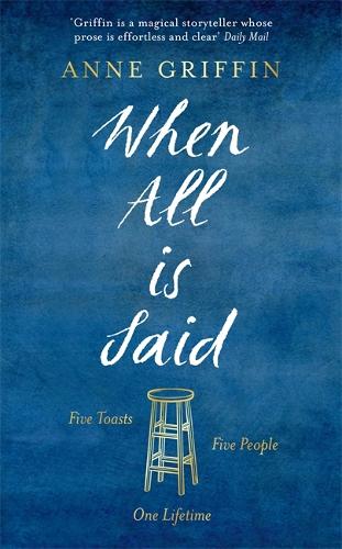 When All is Said: The Number One Irish bestselling phenomenon
