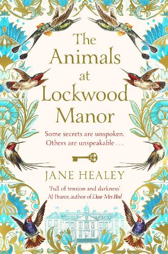 The Animals at Lockwood Manor: Jane Healey