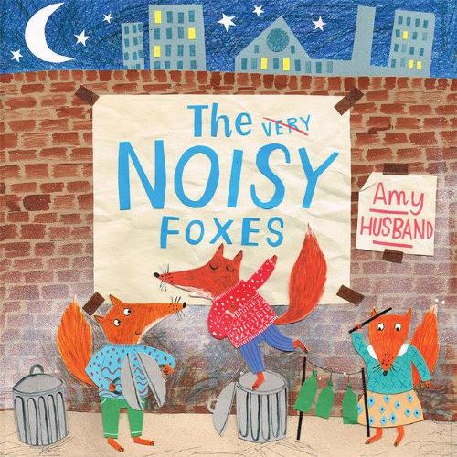 The Noisy Foxes (Picture Storybooks)
