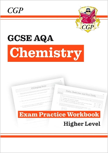 New Grade 9-1 GCSE Chemistry: AQA Exam Practice Workbook (CGP GCSE Chemistry 9-1 Revision)