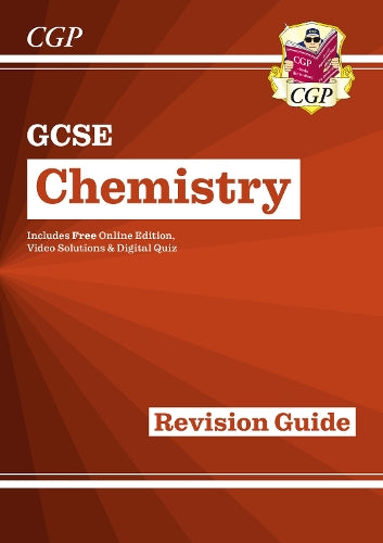 Grade 9-1 GCSE Chemistry: Revision Guide with Online Edition (CGP GCSE Chemistry 9-1 Revision)