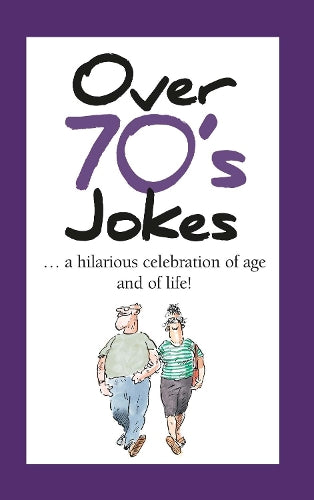 Over 70s Jokes (TALL JOKES)