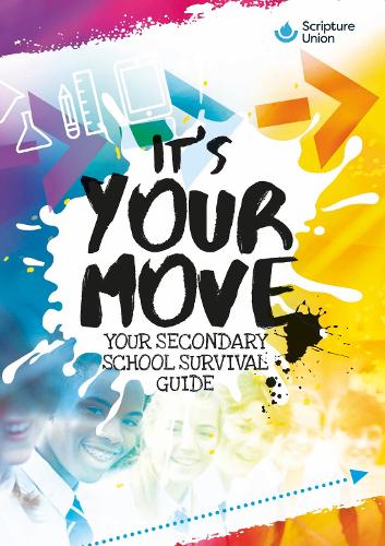 Its Your Move: Your guide to moving to secondary school