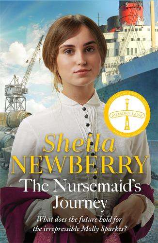 The Nursemaids Journey: The new heartwarming saga of romance and adventure from the Queen of family saga