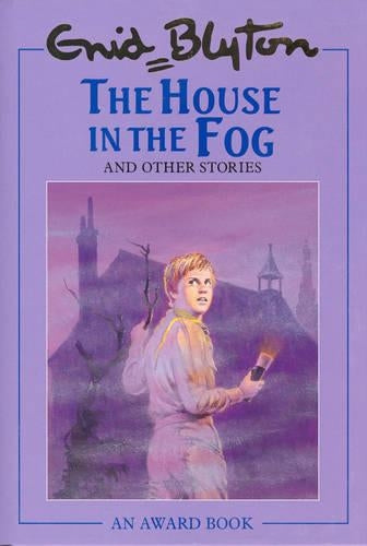 The House in the Fog (Enid Blytons Omnibus Editions)