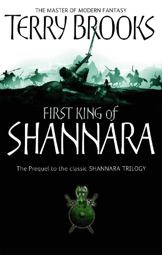 The First King Of Shannara (Heritage of Shannara)