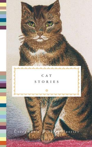 Cat Stories (Everymans Library POCKET CLASSICS)