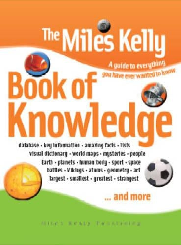 The Miles Kelly Book of Knowledge (Reference)