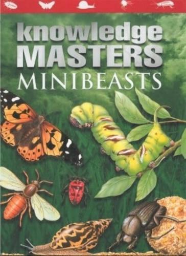 Minibeasts (Knowledge Masters)