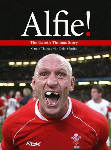 Alfie!: The Gareth Thomas Story