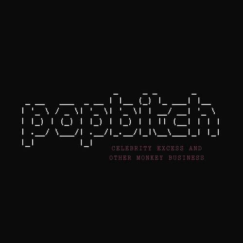 Popbitch: Celebrity Excess And Other Monkey Business