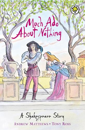 Much Ado About Nothing: Shakespeare Stories for Children