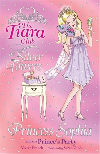 Princess Sophia and the Princes Party (The Tiara Club)