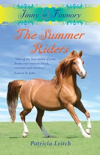 The Summer Riders (Jinny at Finmory)