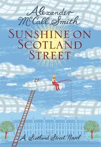 Sunshine on Scotland Street: 44 Scotland Street (44 Scotland Street 8)