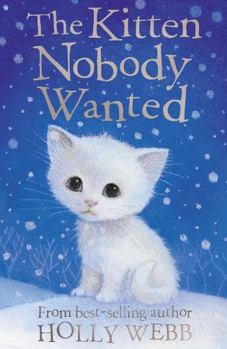 TheKitten Nobody Wanted by Webb, Holly ( Author ) ON Sep-01-2011, Paperback