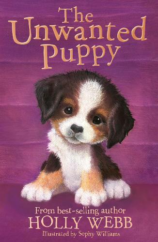 The Unwanted Puppy (Holly Webb Animal Stories)