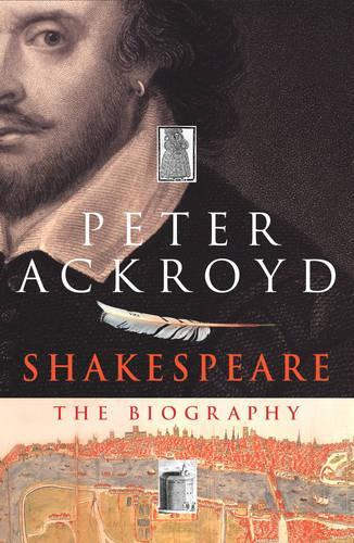 Shakespeare: The Biography