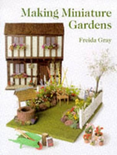 Making Miniature Gardens (Master Craftsmen)
