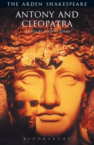 The Arden Shakespeare: Antony and Cleopatra