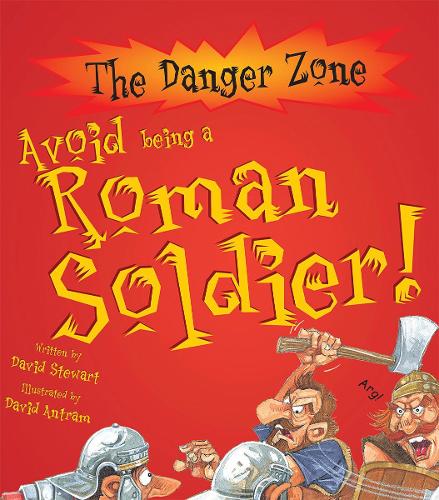 Avoid Being a Roman Soldier (Danger Zone) (The Danger Zone)