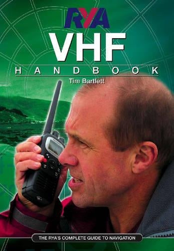 RYA VHF Handbook: The RYAS Complete Guide to SRC