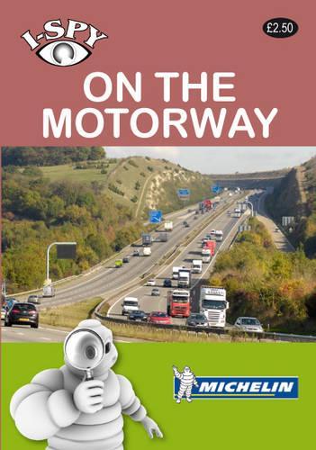 i-SPY Motorway (Michelin i-SPY Guides)