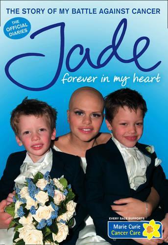 Forever in My Heart: The Story of My Battle Against Cancer