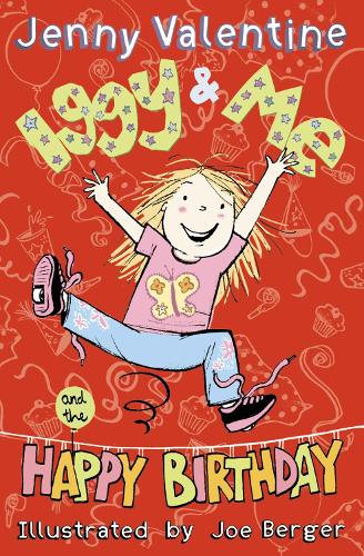 Iggy & Me and the Happy Birthday (Iggy and Me) (Iggy & Me)