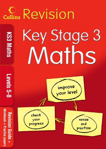 KS3 Maths L5-8: Revision Guide + Workbook + Practice Papers (Collins KS3 Revision): Levels 5-8