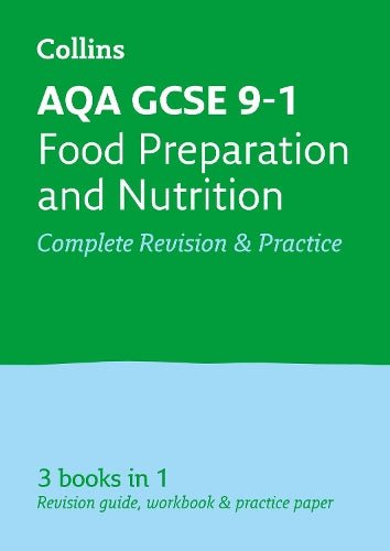 AQA GCSE 9-1 Food Preparation and Nutrition All-in-One Revision and Practice (Collins GCSE 9-1 Revision)