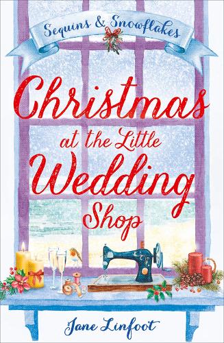 Christmas at the Little Wedding Shop (Sequins & Snowflakes 2)