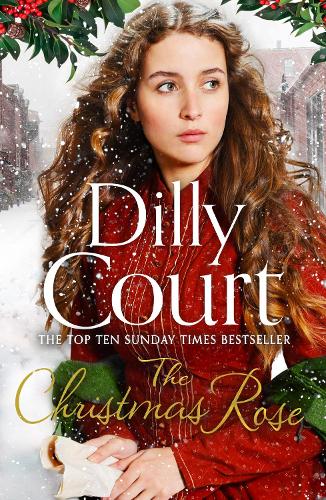 The Christmas Rose: The most heart-warming novel of 2018, from the Sunday Times bestseller (The River Maid, Book 3)