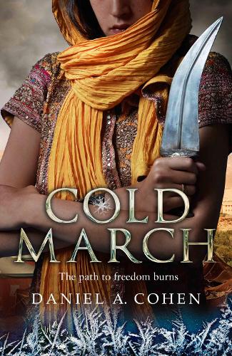 COLDMARCH: Book 2 (The Coldmaker Saga)