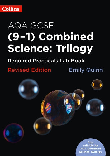 Collins GCSE Science 9-1 – AQA GSCE Combined Science (9-1) Required Practicals Lab Book