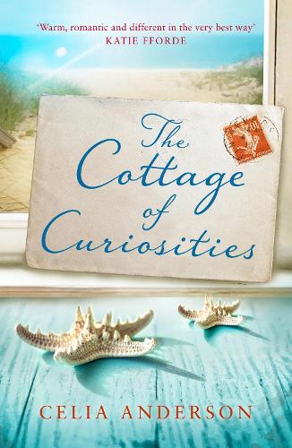 The Cottage of Curiosities: The most heartwarming, feel-good fiction book of 2020 from the top 10 bestselling author of 59 Memory Lane! (Pengelly Series, Book 2)