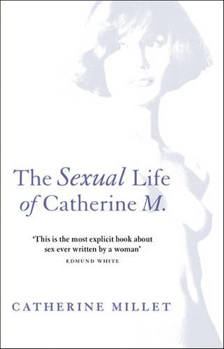 The Sexual Life Of Catherine M