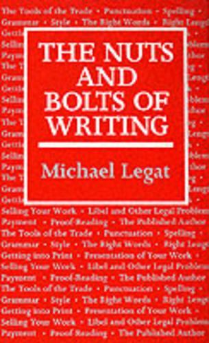 The Nuts and Bolts of Writing