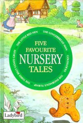 Five Favourite Nursery Tales (Favourite nursery tales SL1)