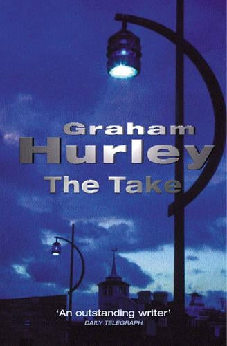 The Take (A DI Joe Farady investigation)