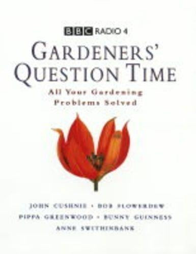 Gardeners Question Time - All Your Gardening Problems Solved (BBC Radio 4)