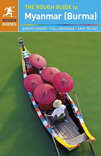 The Rough Guide to Myanmar (Burma) (Rough Guides)