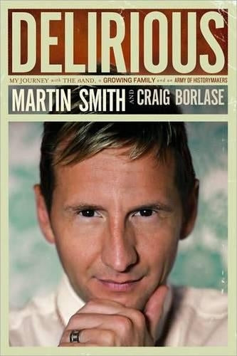 Delirious: My Journey with the Band, a Growing Family and an Army of Historymakers